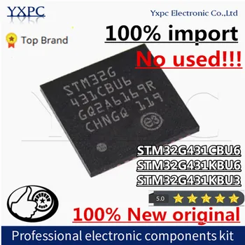 100% Новые Импортные Оригинальные чипы STM32G431CBU6 STM32G431KBU6 STM32G431KBU3 32G431CBU6 32G431KBU6 32G431KBU3 QFN