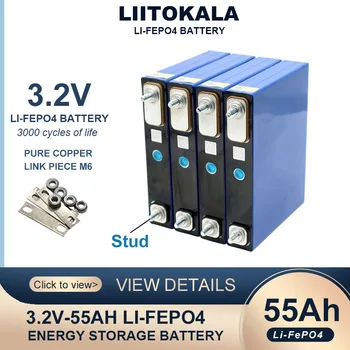 Liitokala 3,2 V 55Ah LiFePO4 аккумуляторная батарея фосфатные аккумуляторы емкостью 55000 мАч для 12V 24V 3C модификации двигателя мотоцикла M6 Stud