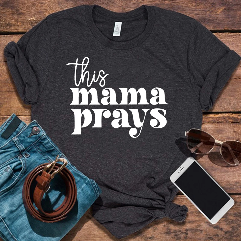 Рубашка Prays, милые футболки для мам, футболка для мамы в стиле Харадзюку, подарок маме на День рождения, христианские рубашки, Винтажная одежда, подарок на День матери - 0